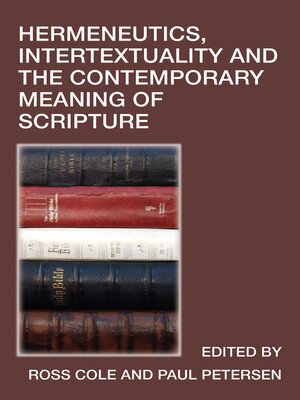 cover image of Hermeneutics, Intertextuality and the Contemporary Meaning of Scripture